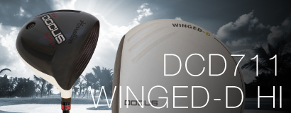 DCD711 WINGED-D HI ドライバー 高反発