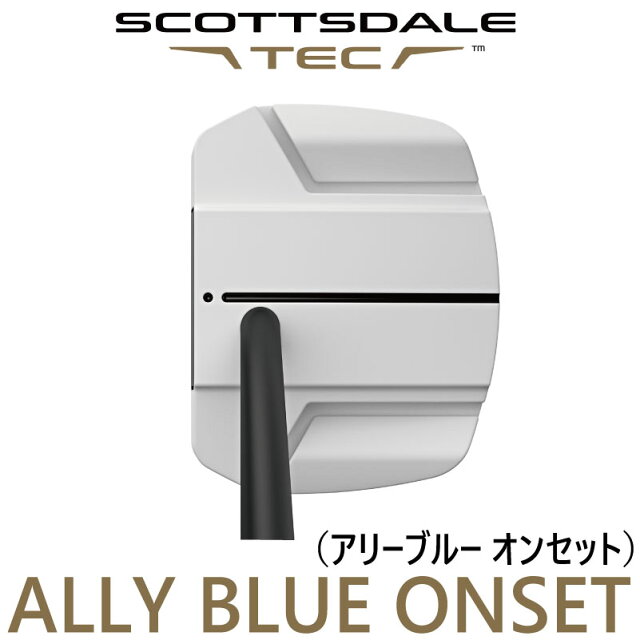 SCOTTSDALE TEC ALLY BLUE ONSET